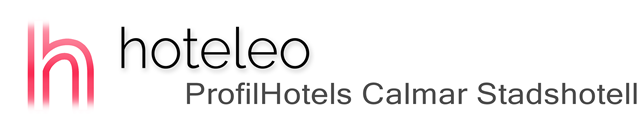 hoteleo - ProfilHotels Calmar Stadshotell