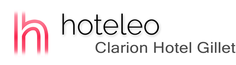 hoteleo - Clarion Hotel Gillet