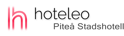 hoteleo - Piteå Stadshotell